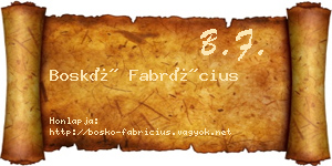 Boskó Fabrícius névjegykártya
